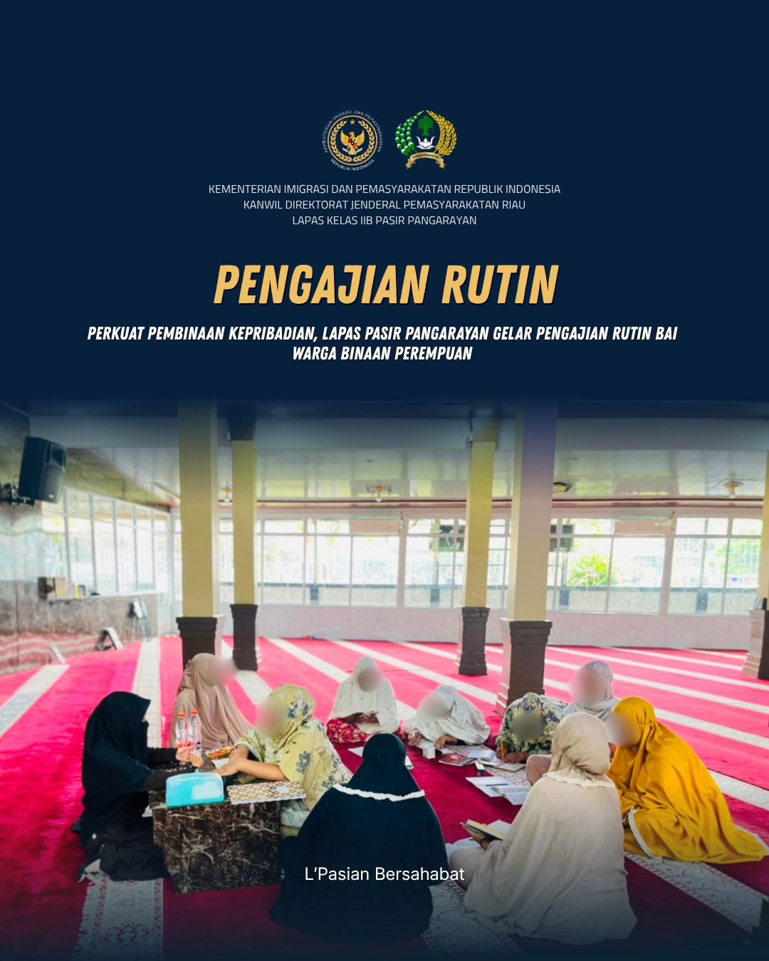 Lapas Pasir Pangarayan Hadirkan Pembinaan Keagamaan bagi Warga Binaan Perempuan